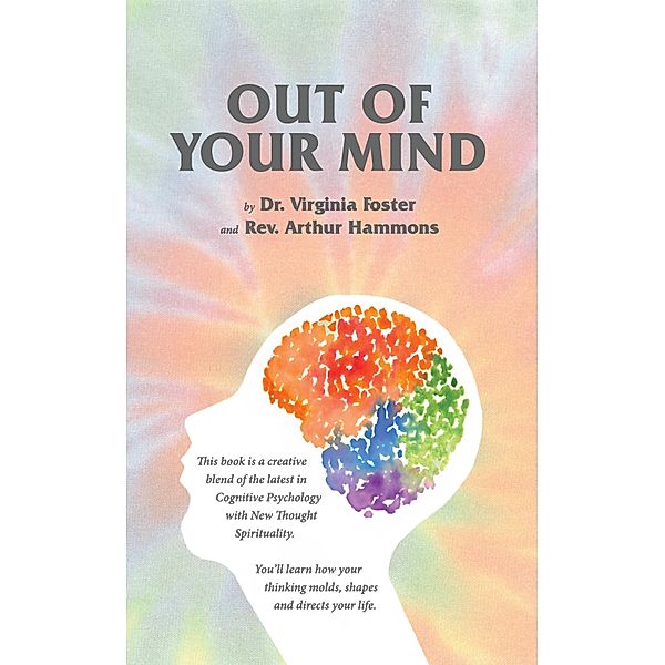 Out of Your Mind, G. Arthur Hammons