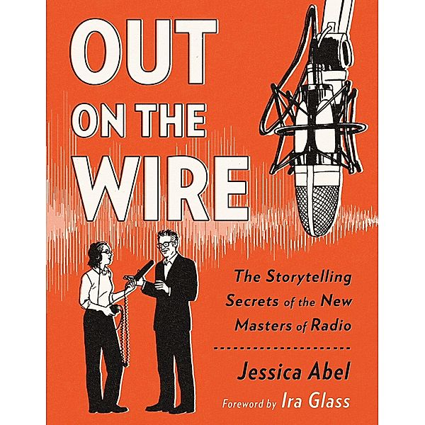 Out on the Wire, Jessica Abel