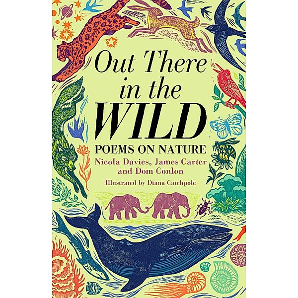 Out There in the Wild, James Carter, Dom Conlon, Nicola Davies