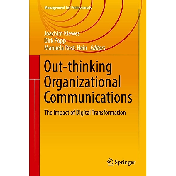 Out-thinking Organizational Communications / Management for Professionals