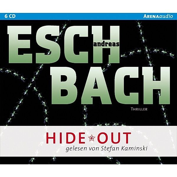 Out Trilogie - 2 - Hide*Out, Andreas Eschbach