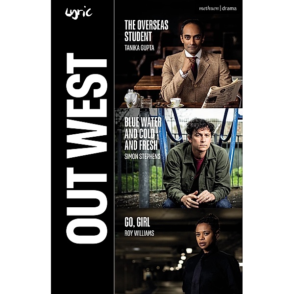 Out West / Modern Plays, Roy Williams, Tanika Gupta, Simon Stephens