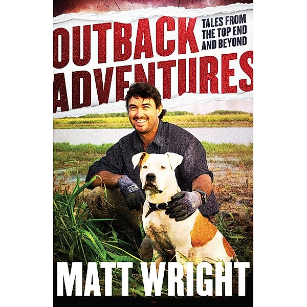 Outback Adventures, Matt Wright