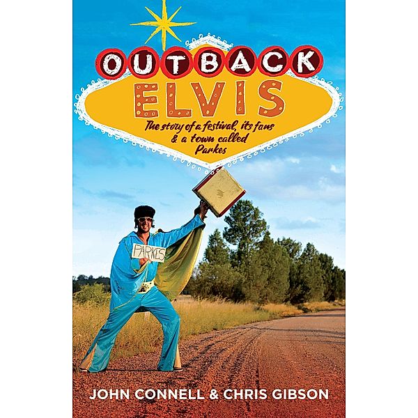 Outback Elvis, John Connell