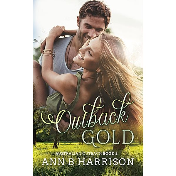 Outback Gold (Australian Outback) / Australian Outback, Ann B. Harrison