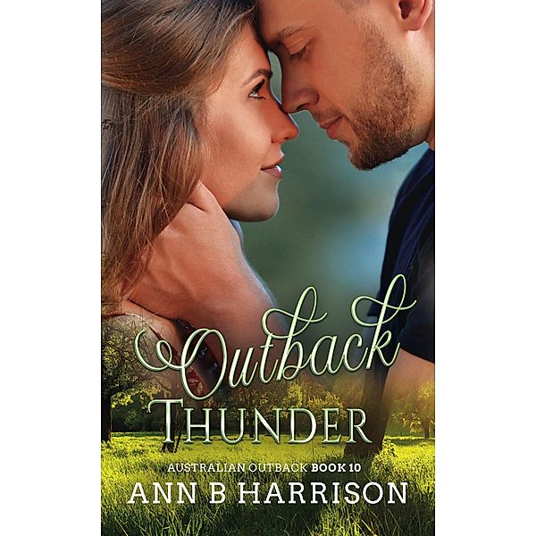 Outback Thunder (Australian Outback) / Australian Outback, Ann B. Harrison