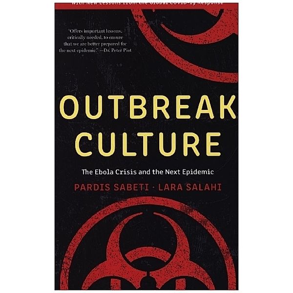 Outbreak Culture - The Ebola Crisis and the Next Epidemic, With a New Preface and Epilogue, Pardis Sabeti, Lara Salahi