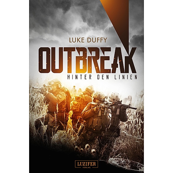 OUTBREAK - Hinter den Linien / Outbreak Bd.1, Luke Duffy