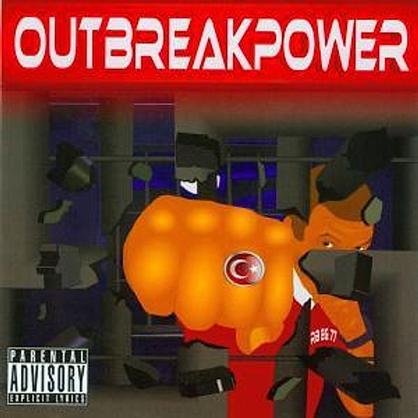 Outbreakpower, Outbreakpower