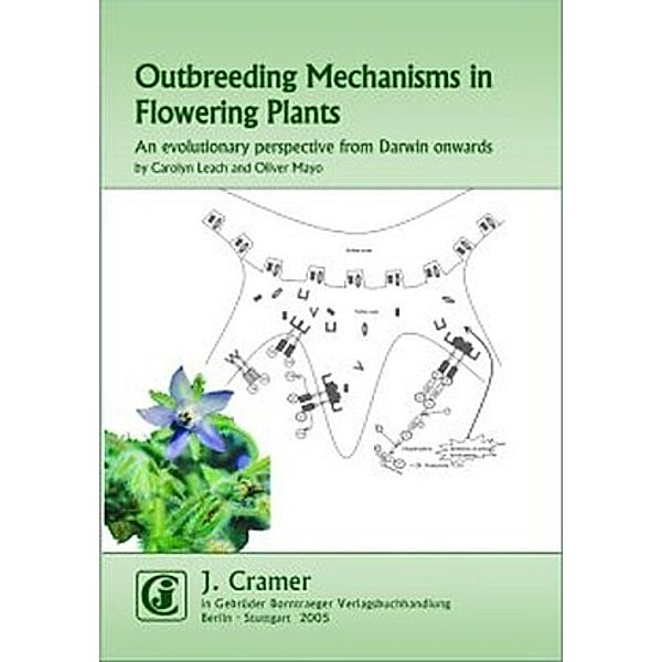 Outbreeding Mechanisms in Flowering Plants, Oliver Mayo, Carolyn Leach