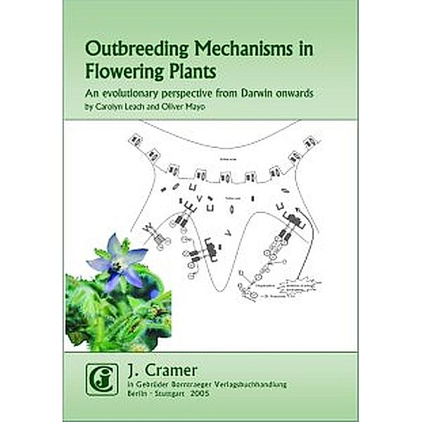 Outbreeding Mechanisms in Flowering Plants, Carolyn Leach, Oliver Mayo