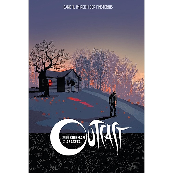 Outcast 1: Im Reich der Finsternis / Outcast Bd.1, Robert Kirkman