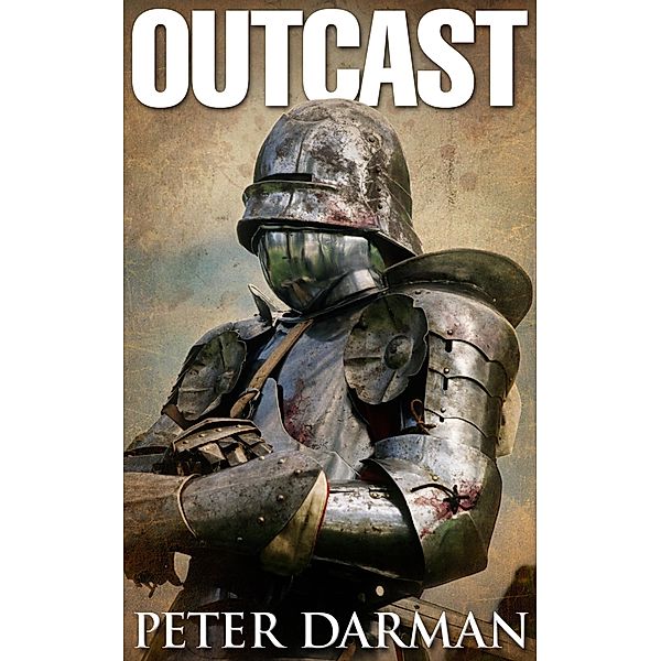 Outcast (Alpine Warrior, #1) / Alpine Warrior, Peter Darman