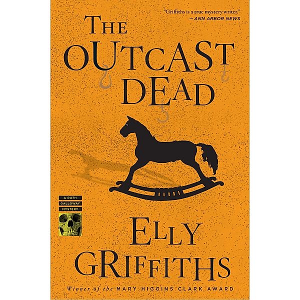 Outcast Dead / Ruth Galloway Mysteries, Elly Griffiths