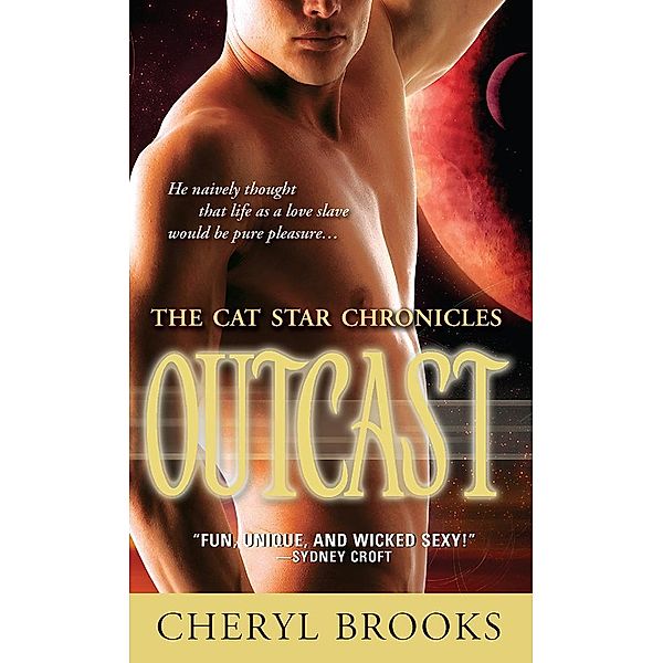 Outcast / The Cat Star Chronicles Bd.4, Cheryl Brooks