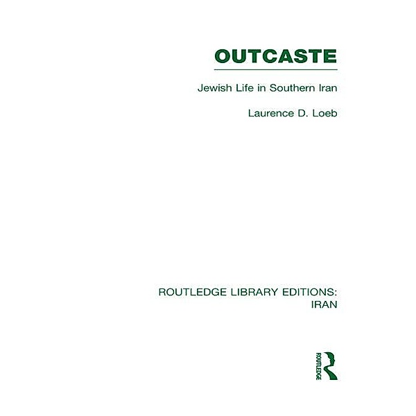 Outcaste (RLE Iran D), Laurence D Loeb