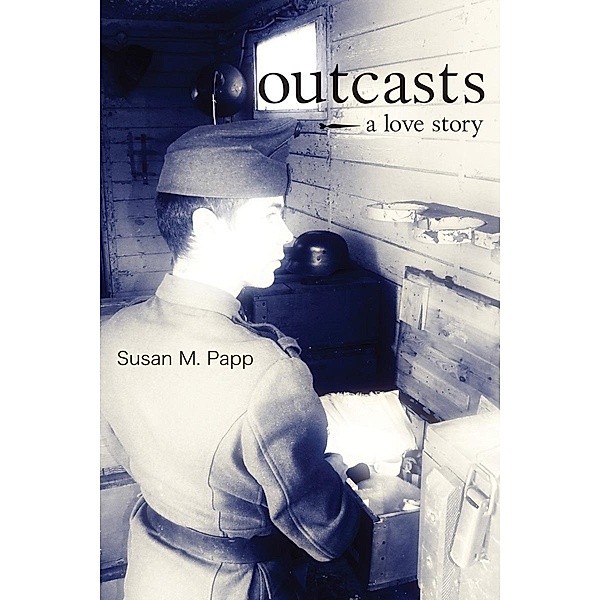Outcasts, Susan M. Papp