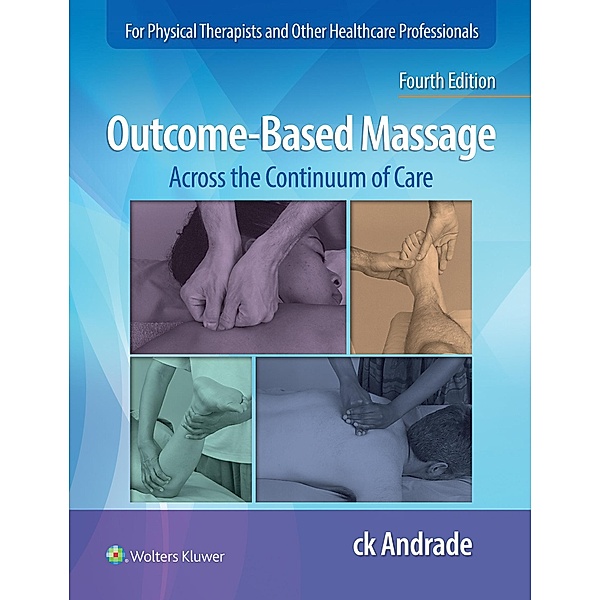 Outcome-Based Massage, Carla-Krystin Andrade