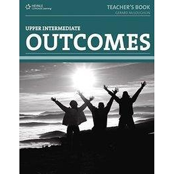 Outcomes / Outcomes Upper-Intermediate, Teacher's Book, Carol Nuttal, David Evans