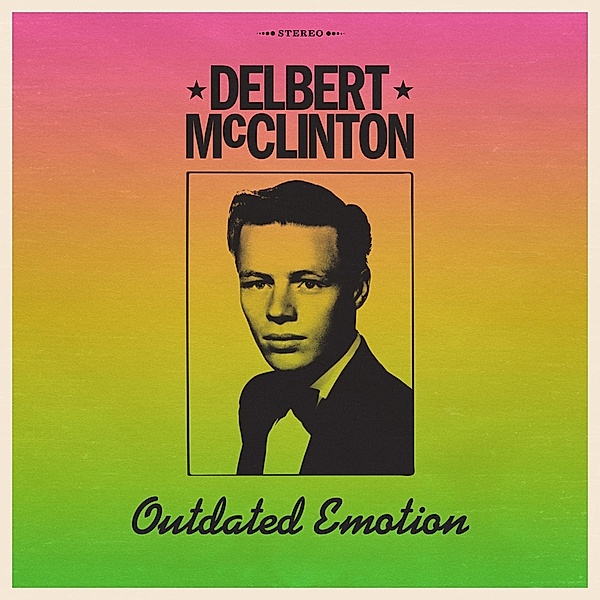 Outdated Emotion (Vinyl), Delbert McClinton