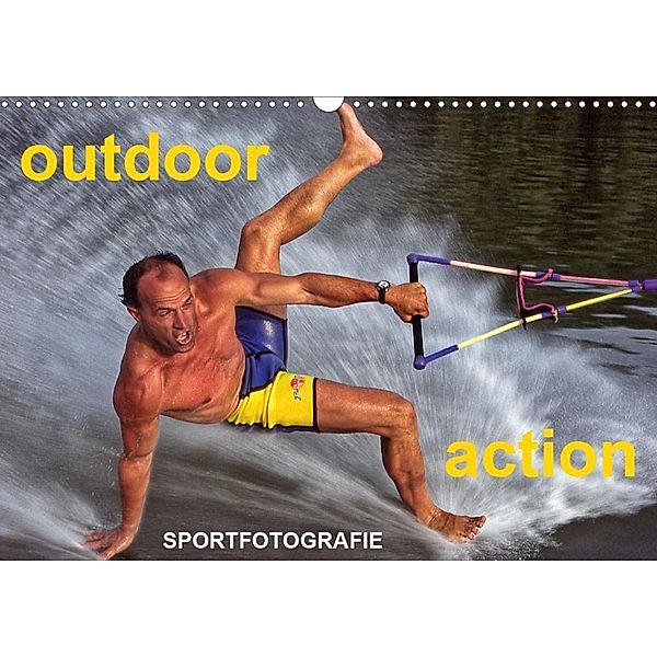 outdoor - action Sportfotografie (Wandkalender 2020 DIN A3 quer), Josef Hinterleitner