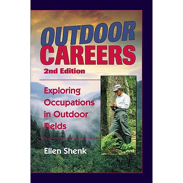 Outdoor Careers, Ellen Shenk