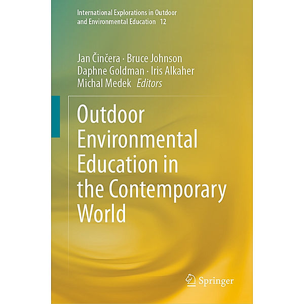 Outdoor Environmental Education in the Contemporary World