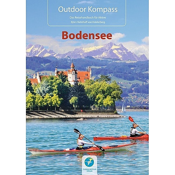 Outdoor Kompass / Outdoor Kompass Bodensee, Björn Nehrhoff von Holderberg