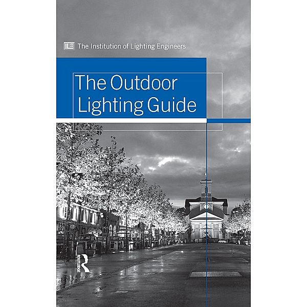 Outdoor Lighting Guide, Institution of Lighting Engineers