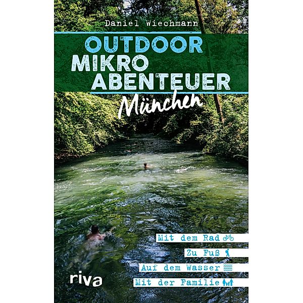 Outdoor-Mikroabenteuer München, Daniel Wiechmann