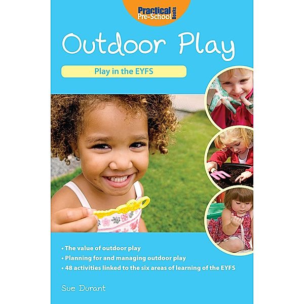 Outdoor Play / Andrews UK, Sue Durant