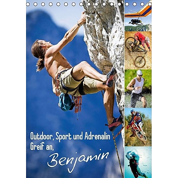 Outdoor, Sport und Adrenalin - Greif an, Benjamin (Tischkalender 2014 DIN A5 hoch)