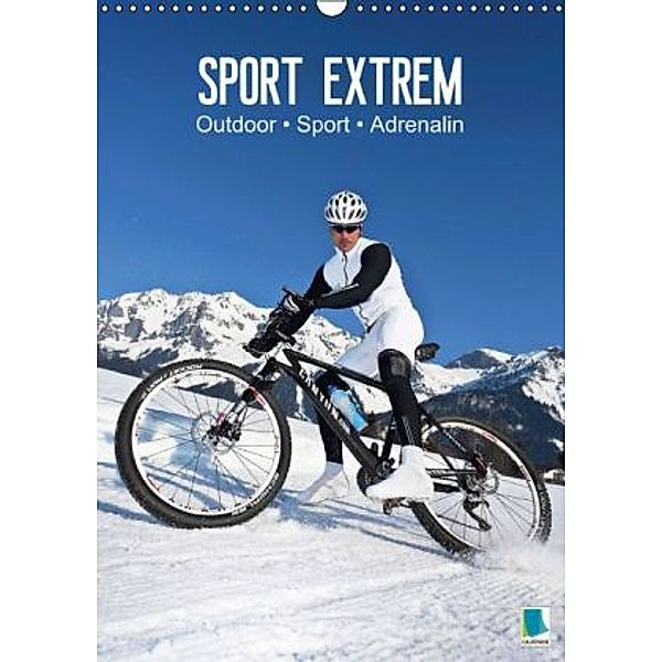 Outdoor, Sport und Adrenalin Sport extrem (Wandkalender 2015 DIN A3 hoch), Calvendo