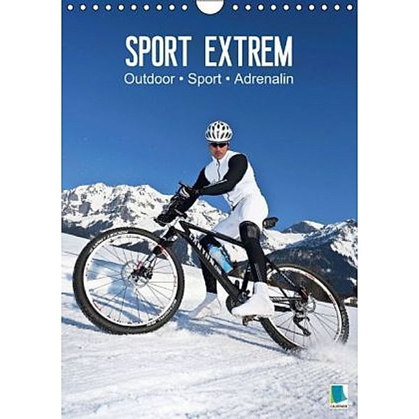 Outdoor, Sport und Adrenalin Sport extrem (Wandkalender 2015 DIN A4 hoch), CALVENDO