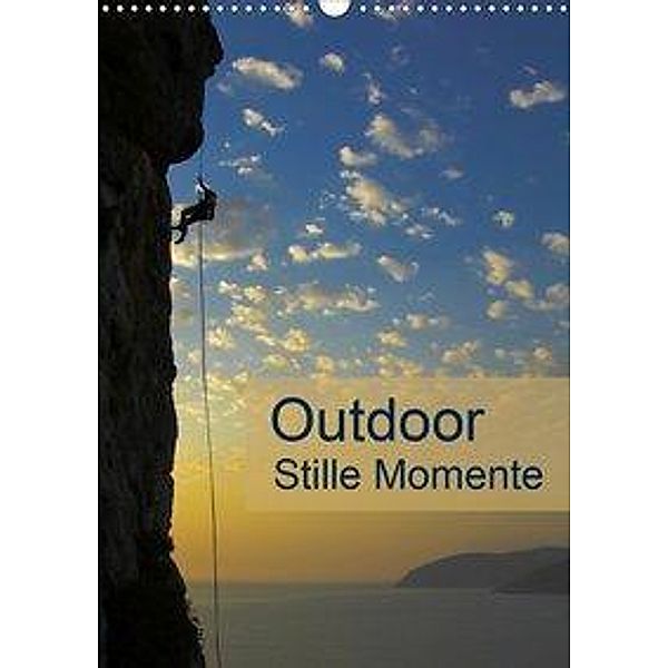 Outdoor-Stille Momente (Wandkalender 2020 DIN A3 hoch), Rolf Dietz