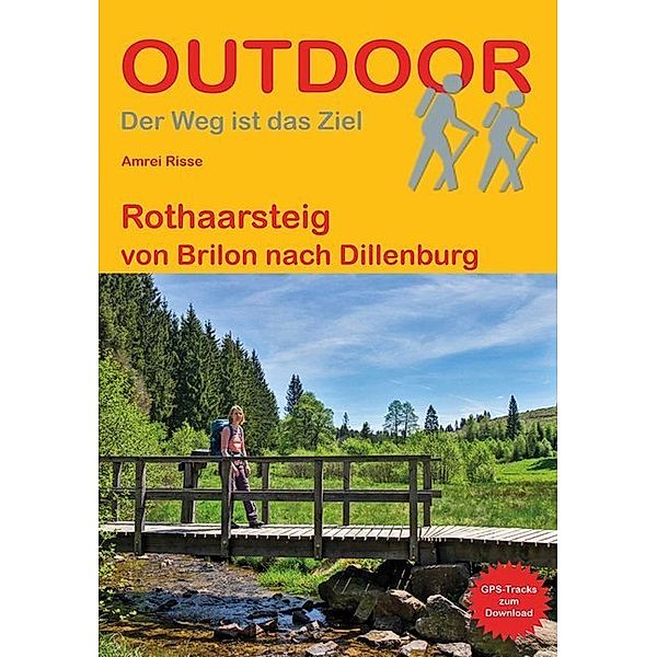 Outdoor Wanderführer / Rothaarsteig, Amrei Risse