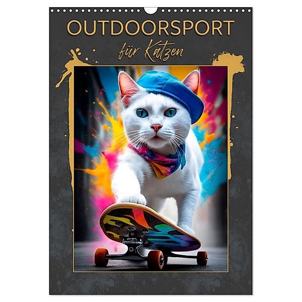 Outdoorsport für Katzen (Wandkalender 2025 DIN A3 hoch), CALVENDO Monatskalender, Calvendo, Melanie Viola
