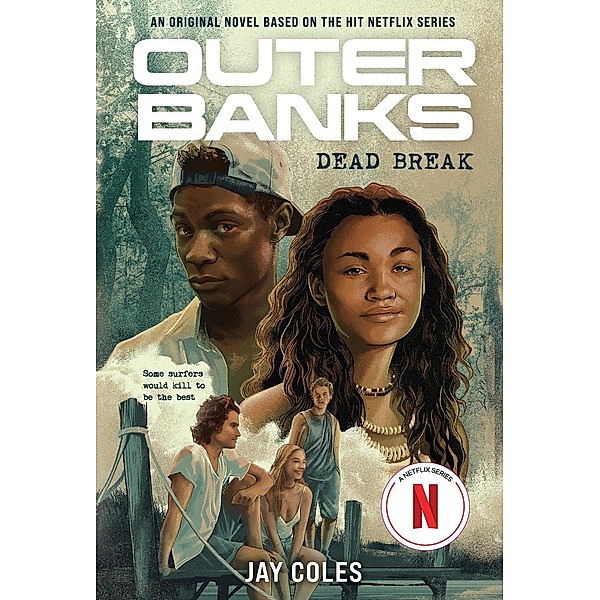 Outer Banks: Dead Break, Jay Coles