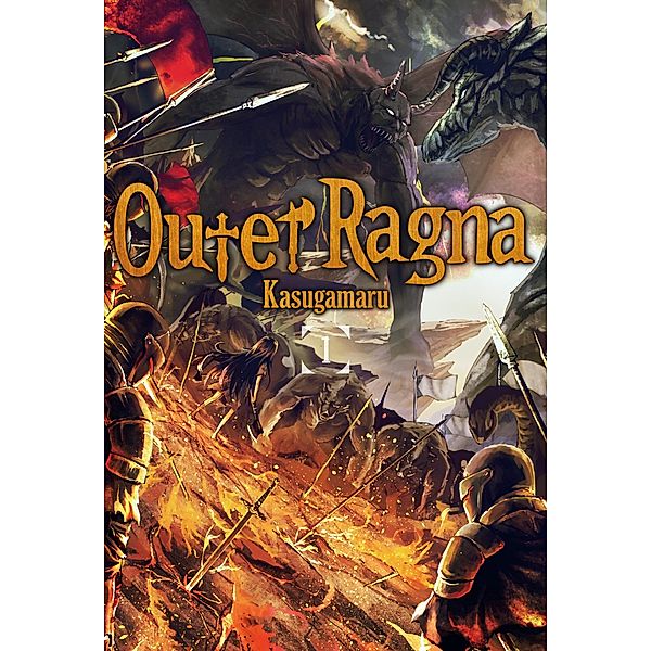 Outer Ragna: Volume 1 / Outer Ragna Bd.1, Kasugamaru