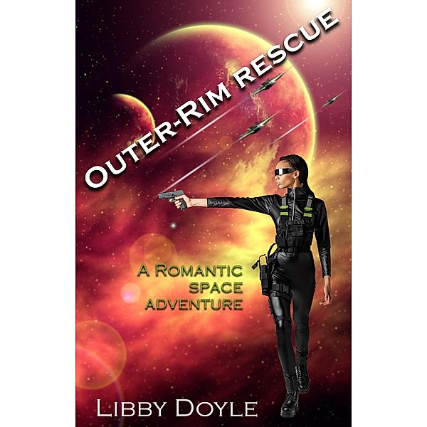 Outer-Rim Rescue, a Novella, Libby Doyle