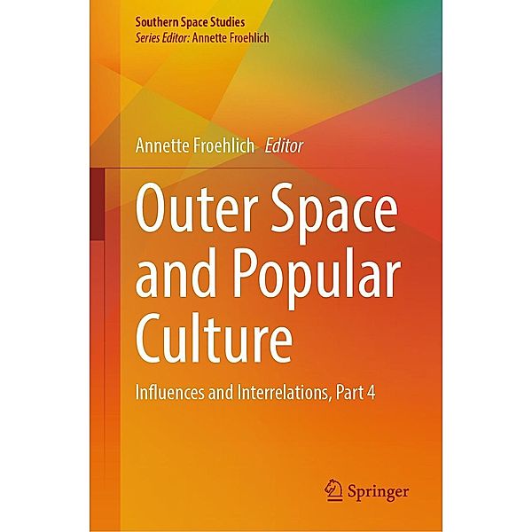 Outer Space and Popular Culture / Southern Space Studies
