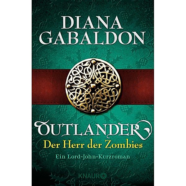 Outlander - Der Herr der Zombies / Die Outlander-Saga, Diana Gabaldon