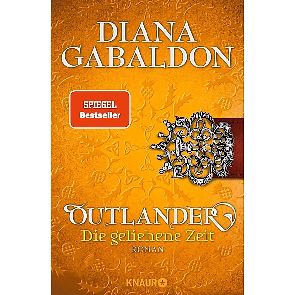 Outlander - Die geliehene Zeit / Highland Saga Bd.2, Diana Gabaldon
