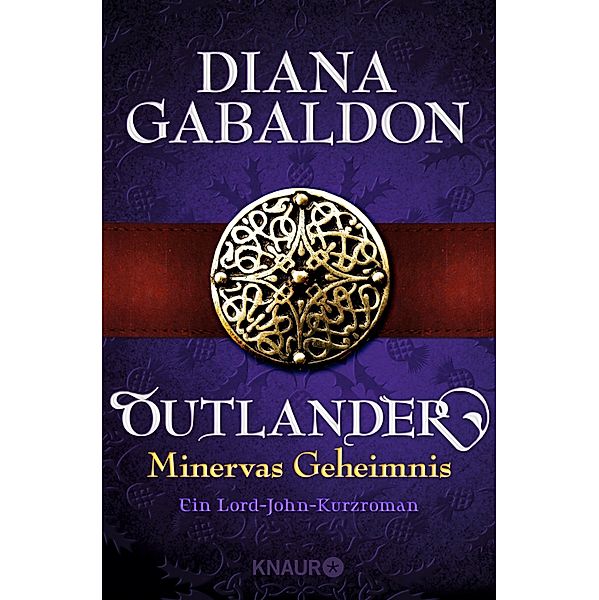 Outlander - Minervas Geheimnis / Die Outlander-Saga, Diana Gabaldon