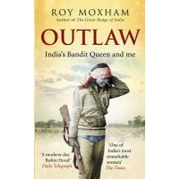 Outlaw, Roy Moxham