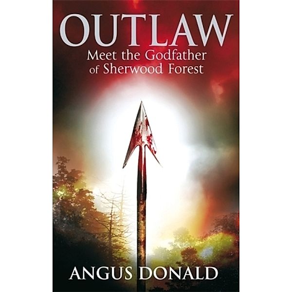 Outlaw, Angus Donald