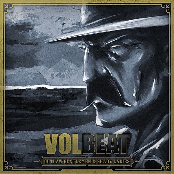 Outlaw Gentlemen & Shady Ladies, Volbeat