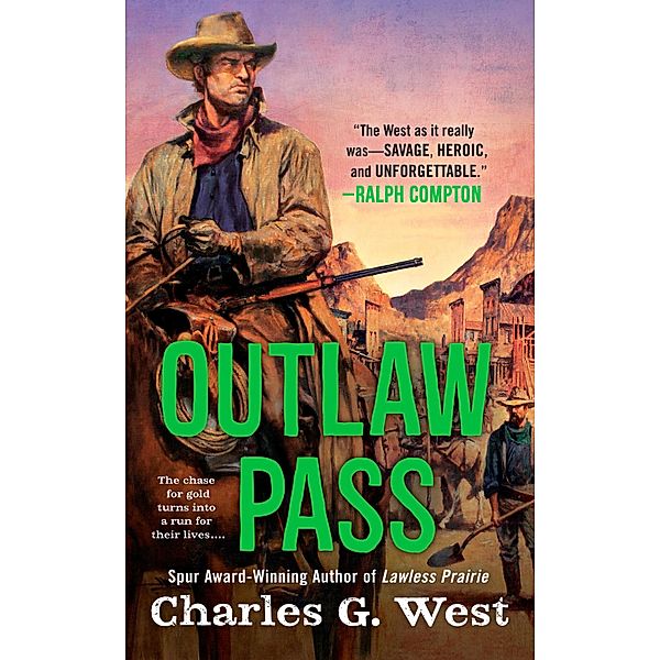 Outlaw Pass, Charles G. West