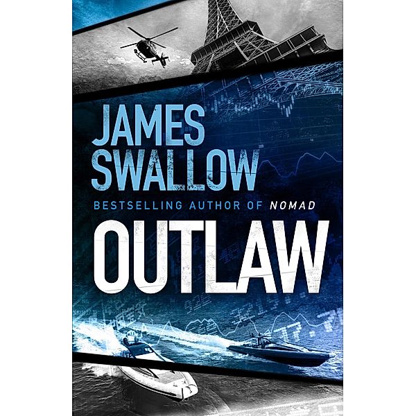 Outlaw / The Marc Dane series Bd.6, James Swallow