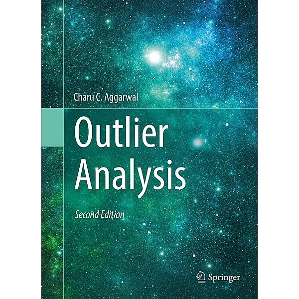 Outlier Analysis, Charu C. Aggarwal